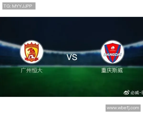 中超精彩对决广州恒大迎战重庆斯威全力争胜展现足球魅力 中超精彩对决广州恒大迎战重庆斯威全力争胜展现足球魅力